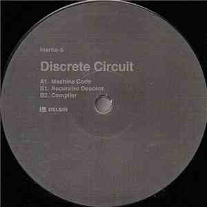 Discrete Circuit - Machine Code album flac