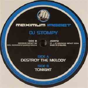 DJ Stompy - Destroy The Melody / Tonight album flac