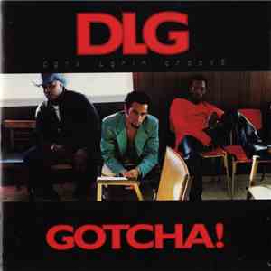 DLG (Dark Latin Groove) - Gotcha! album flac