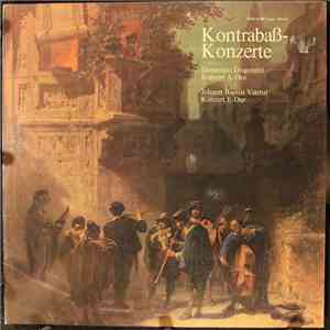 Domenico Dragonetti, Johann Baptist Vanhal - Kontrabaß Konzerte album flac