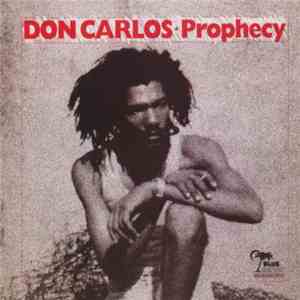 Don Carlos  - Prophecy album flac