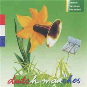 Douane Harmonie Nederland, Arno Appelo - Plays Dutch Marches album flac