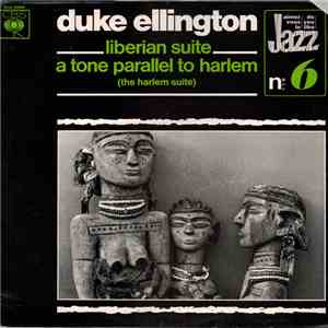 Duke Ellington - Liberian Suite - A Tone Parallel To Harlem (The Harlem Suite) album flac