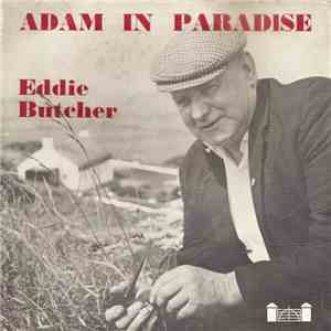 Eddie Butcher  - Adam In Paradise album flac