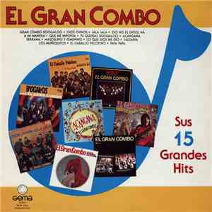 El Gran Combo - Sus 15 Grandes Hits album flac
