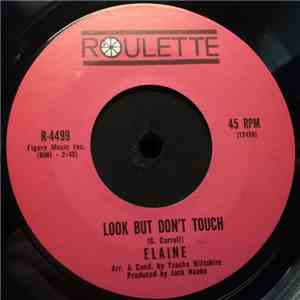 Elaine - Look But Don't Touch / Never Wonder Where My Baby Goes album flac