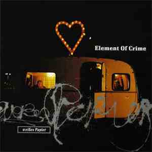 Element Of Crime - Weißes Papier album flac