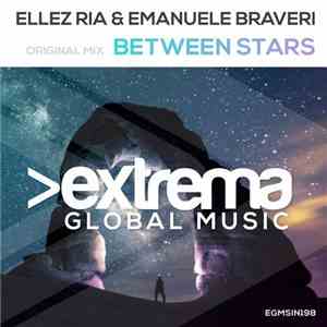Ellez Ria & Emanuele Braveri - Between Stars album flac