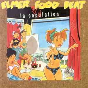 Elmer Food Beat - La Copulation album flac