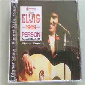 Elvis - Dinner Show-August 24th, 1969 album flac