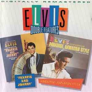 Elvis Presley - Frankie And Johnny And Paradise, Hawaiian Style album flac
