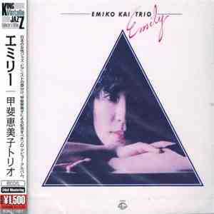 Emiko Kai Trio - Emily album flac