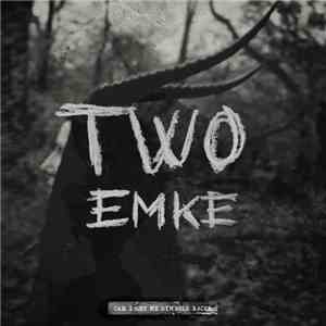 Emke - Two album flac