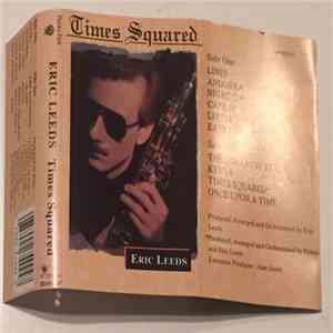 Eric Leeds - Times Squared album flac