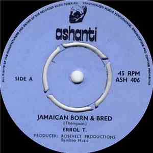 Errol T. - Jamaican Born & Bred / Version album flac