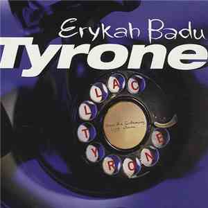 Erykah Badu - Tyrone album flac