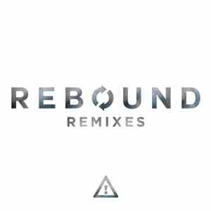 Flosstradamus Ft. Elkka - Rebound (Remixes) album flac
