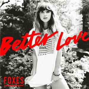 Foxes - Better Love album flac