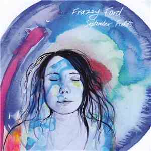 Frazey Ford - September Fields album flac