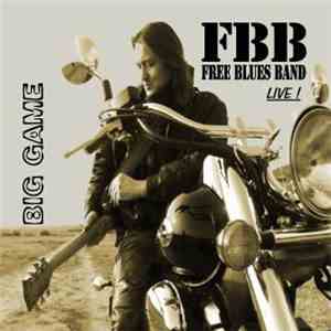 Free Blues Band - Big Game album flac