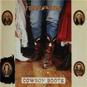 Funny Hill  - Cowboy Boots album flac