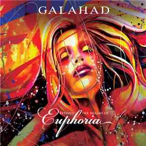 Galahad - Beyond The Realms Of Euphoria album flac