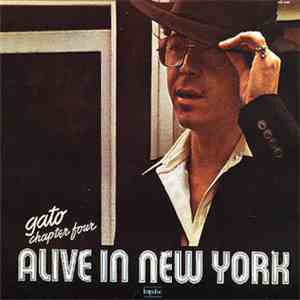 Gato Barbieri - Chapter Four: Alive In New York album flac