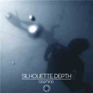 Germind - Silhouette Depth album flac
