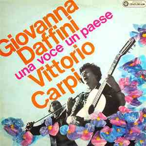 Giovanna Daffini / Vittorio Carpi - Una Voce, Un Paese album flac