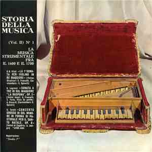 Giovanni Battista Vitali, Giovanni Legrenzi, Giuseppe Torelli - la Musica Strumentale Fra Il 1600 E Il 1700 (vol. II) N°. 1 album flac