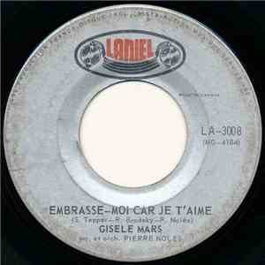Gisèle Mars - Embrasse-Moi Car Je T'aime album flac