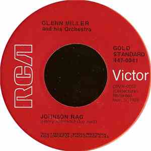 Glenn Miller And His Orchestra - Johnson Rag / Elmer's Tune album flac