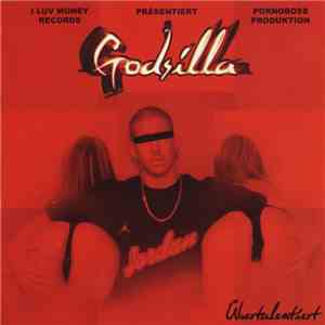 Godsilla - Übertalentiert album flac