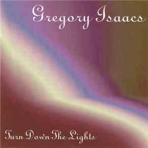 Gregory Isaacs - Turn Down The Lights album flac