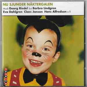 Hans Alfredson, Eva Dahlgren, Claes Janson - Nu Sjunger Näktergalen album flac