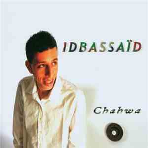 Hassane Idbassaïd - Chahwa album flac