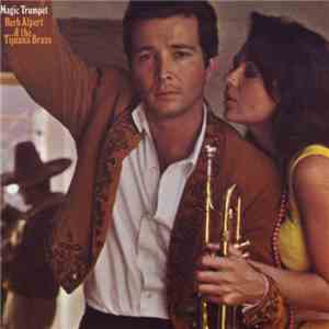 Herb Alpert & The Tijuana Brass - Magic Trumpet album flac