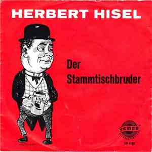 Herbert Hisel - Der Stammtischbruder album flac