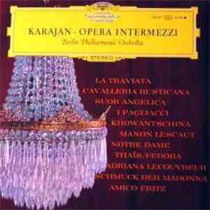 Herbert von Karajan, Berliner Philharmoniker - Karajan Dirigiert Festlicher Intermezzi Aus Glanzvolle Opern album flac