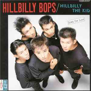 Hillbilly Bops - Hillbilly The Kid (Down The Line) album flac