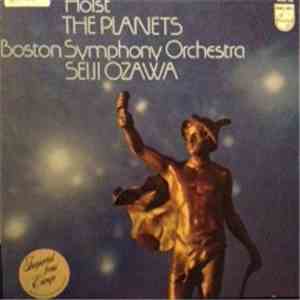 Holst / Boston Symphony Orchestra Conducted By Seiji Ozawa - The Planets album flac