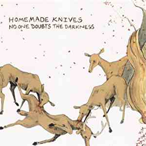 Homemade Knives  - No One Doubts The Darkness album flac