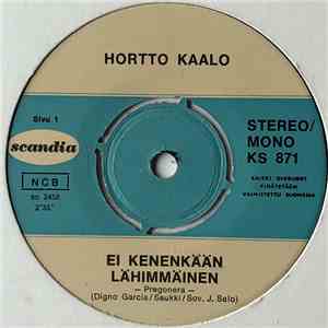Hortto Kaalo - Ei Kenenkään Lähimmäinen album flac