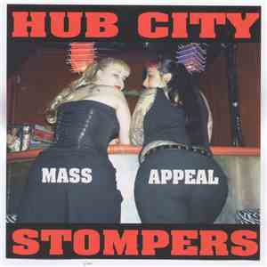 Hub City Stompers - Mass Appeal album flac