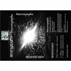 Incapacitants / Macronympha - Incapacitants / Macronympha album flac