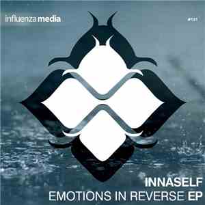 InnaSelf - Emotions In Reverse EP album flac
