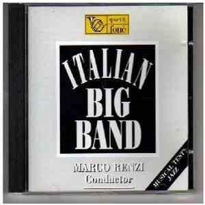 Italian Big Band Conductor Marco Renzi - Italian Big Band - Musical Test Jazz album flac