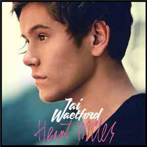 Jai Waetford - Heart Miles album flac