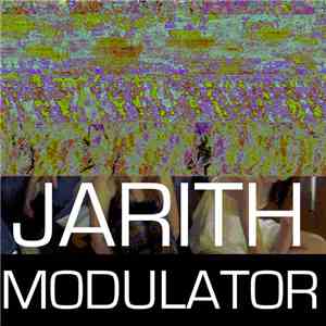 Jarith - Modulator album flac