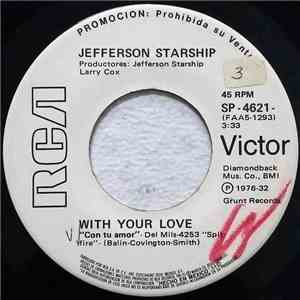 Jefferson Starship - With Your Love = Con Tu Amor / Switchblade = Latigazo album flac